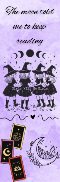 The Moon Told Me to Keep Reading - Witches Bookmark