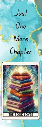 Just One More Chapter - The Book Lover Bookmark