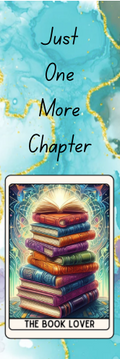 Just One More Chapter - The Book Lover Bookmark