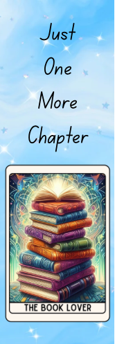 Just One More Chapter - The Book Lover Bookmark