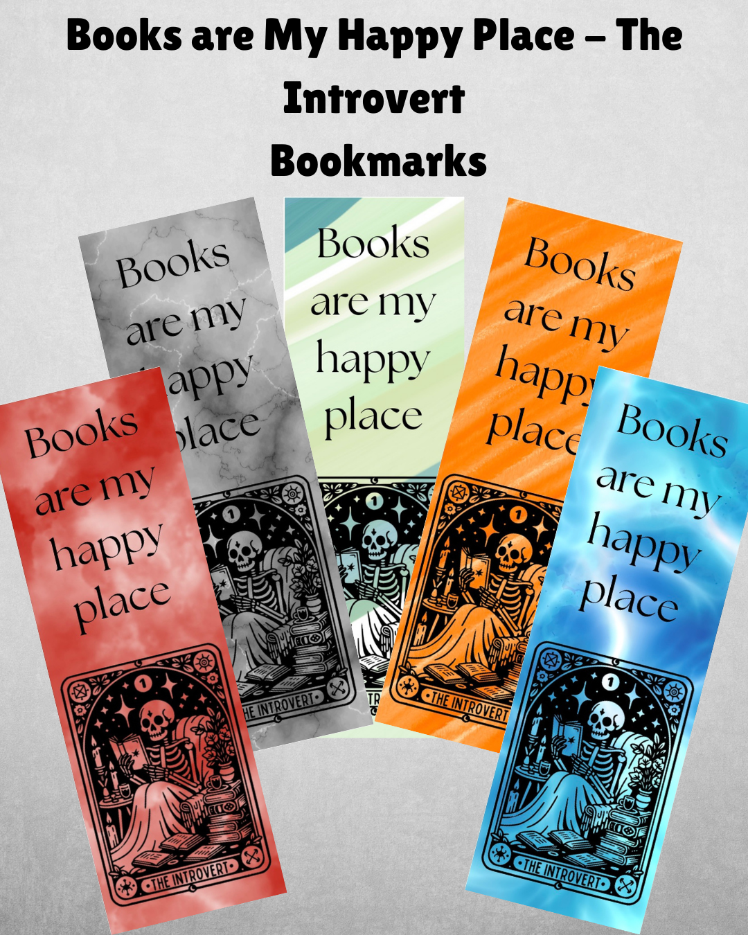 Books are My Happy Place - The Introvert Bookmark
