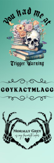 You Had Me At Trigger Warning - Morally Grey Bookmark