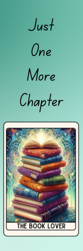 Just One More Chapter - The Book Lover Bookmark