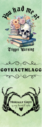 You Had Me At Trigger Warning - Morally Grey Bookmark
