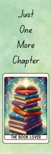 Just One More Chapter - The Book Lover Bookmark