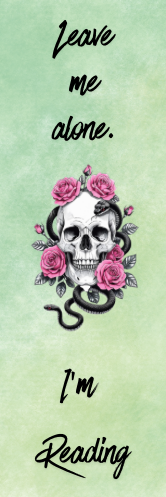 Leave Me Alone.  I'm Reading - Skull Bookmark