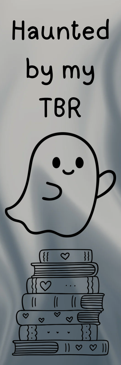 Haunted by my TBR - Ghost Bookmark