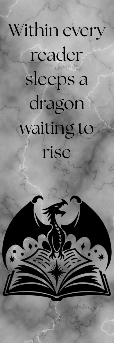 Within Every Reader Sleeps a Dragon Waiting to Rise - Bookmark