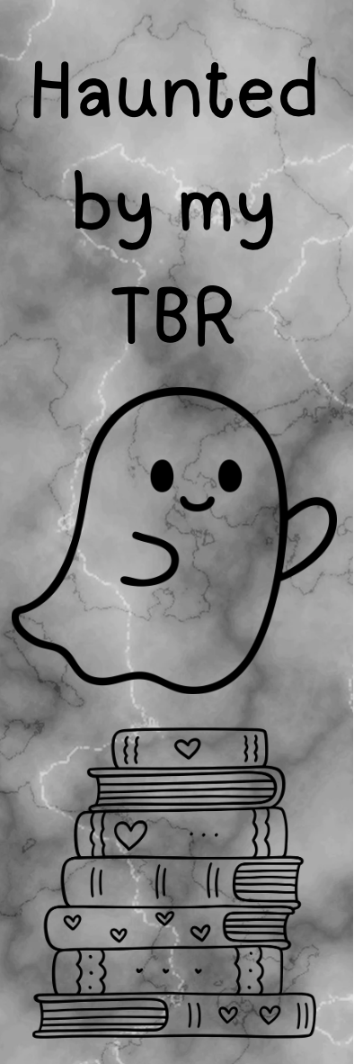 Haunted by my TBR - Ghost Bookmark