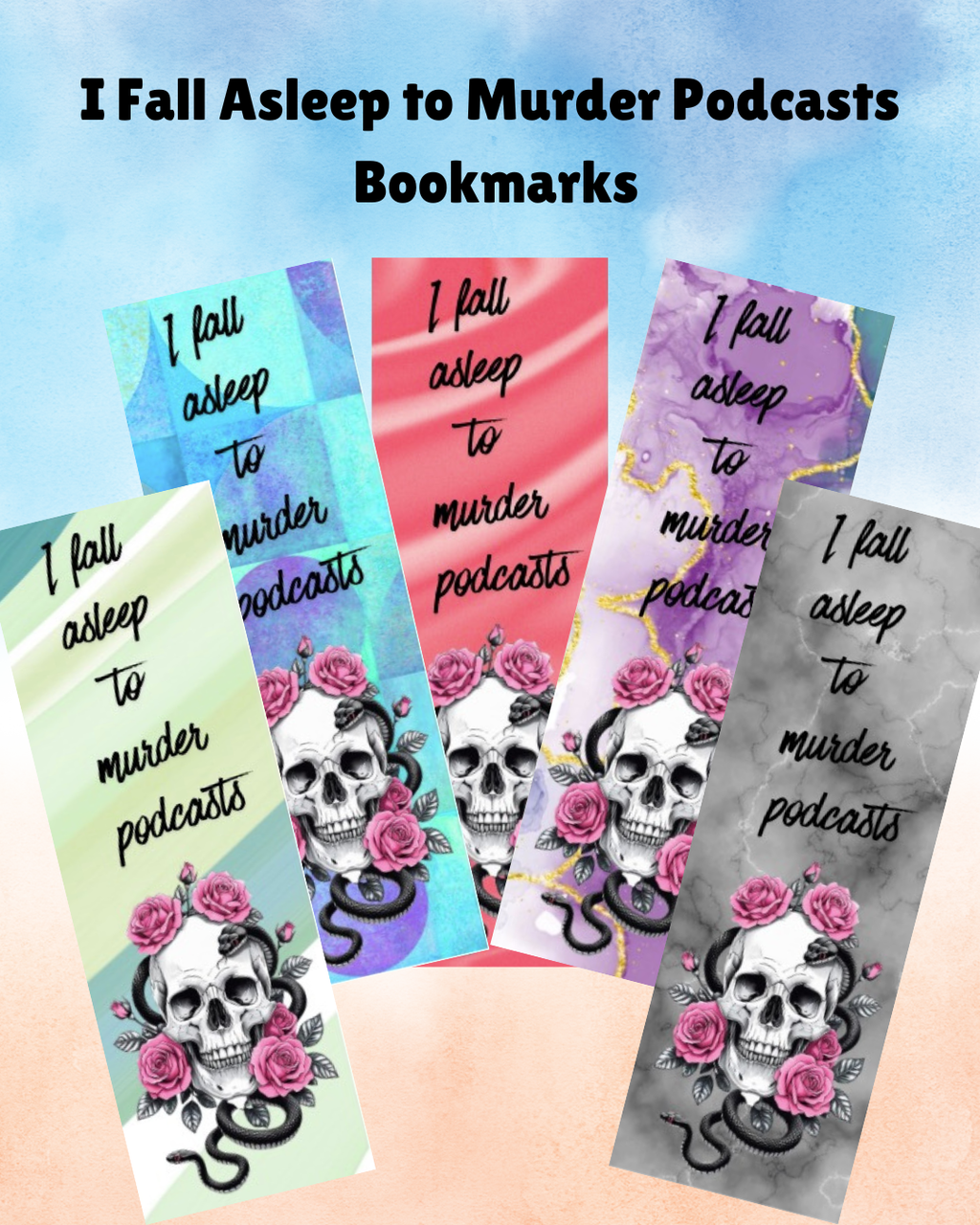 I Fall Asleep to Murder Podcasts Bookmarks