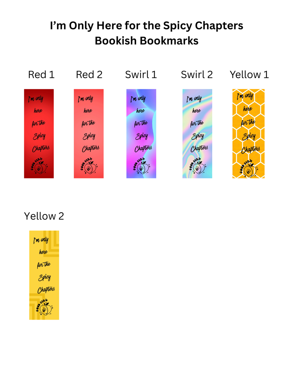 I'm Only Here for the Spicy Chapters Bookmark - With Graphics
