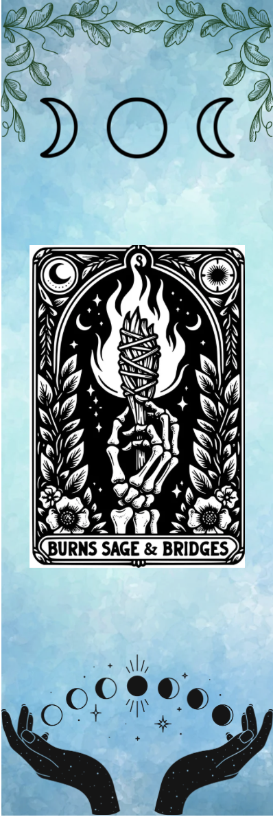 Burns Sage & Bridges - Moon Symbols Tarot Bookmark