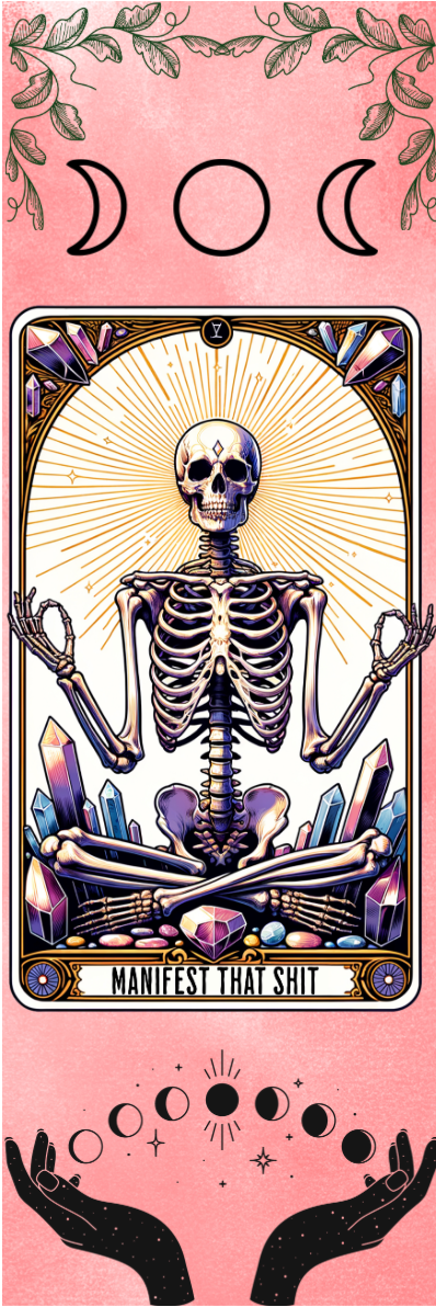 Manifest That Shit - Tarot Bookmark