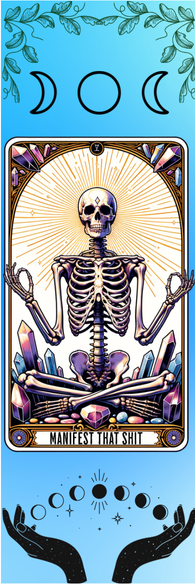 Manifest That Shit - Tarot Bookmark