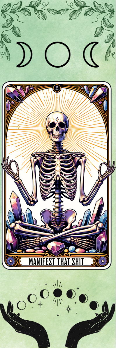 Manifest That Shit - Tarot Bookmark