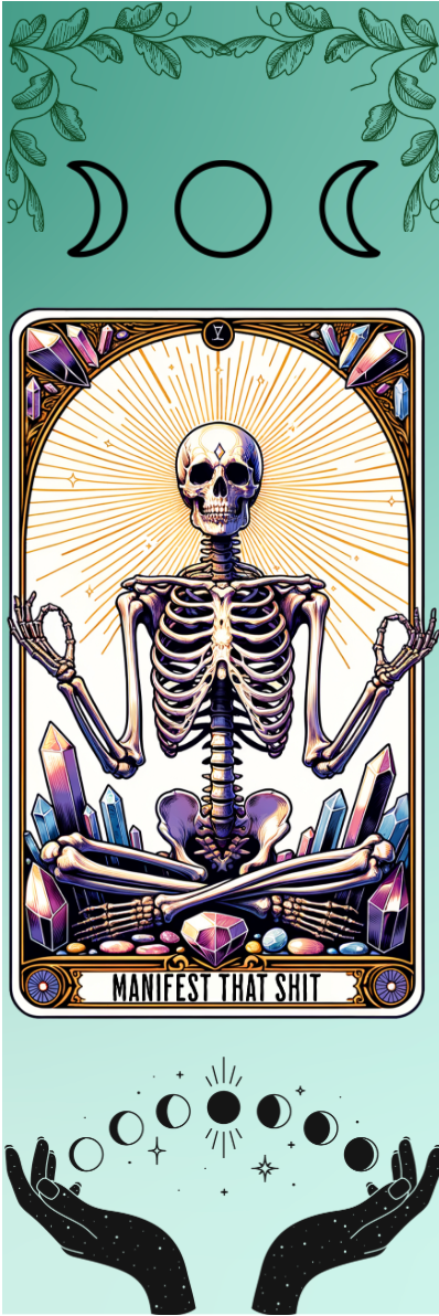 Manifest That Shit - Tarot Bookmark