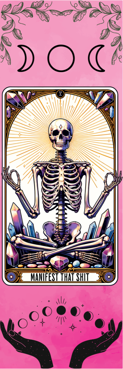 Manifest That Shit - Tarot Bookmark