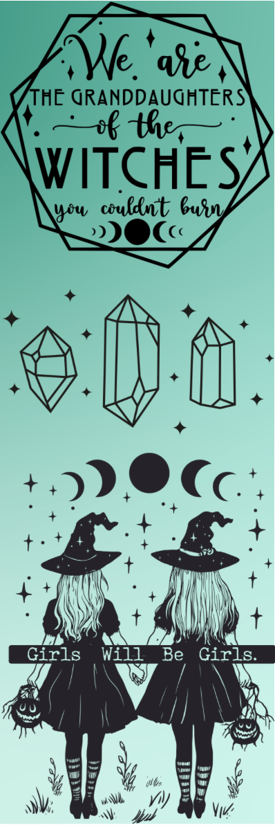 We Are the Granddaughters of the Witches You Couldn't Burn Bookmark