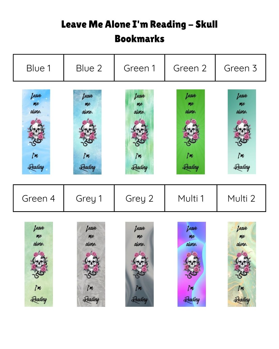 Leave Me Alone.  I'm Reading - Skull Bookmark