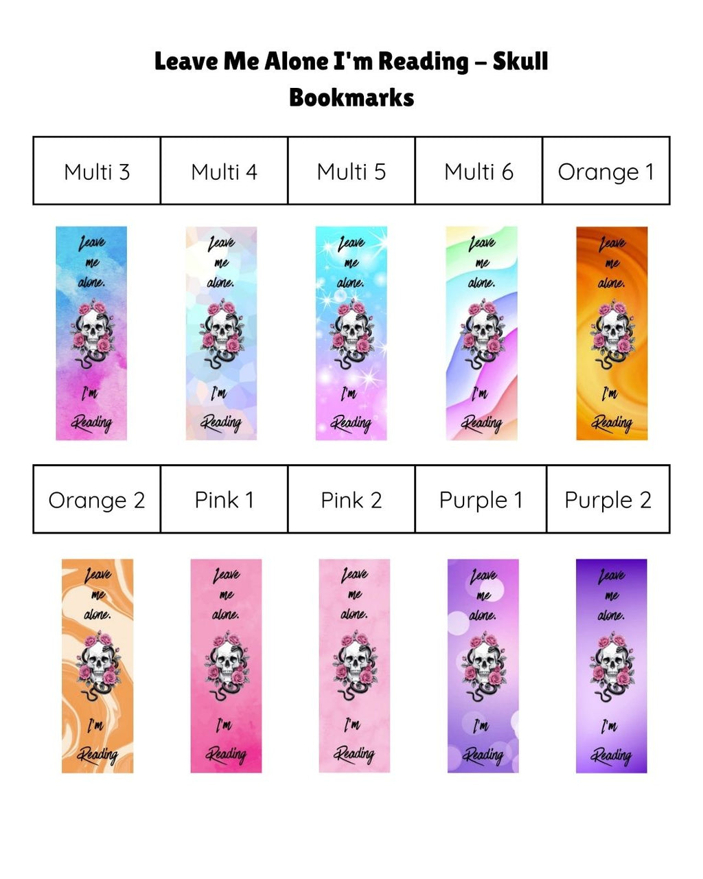 Leave Me Alone.  I'm Reading - Skull Bookmark