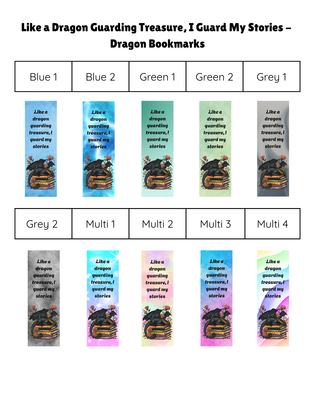 Like a Dragon Guarding Treasure, I Guard My Stories - Dragon Bookmark