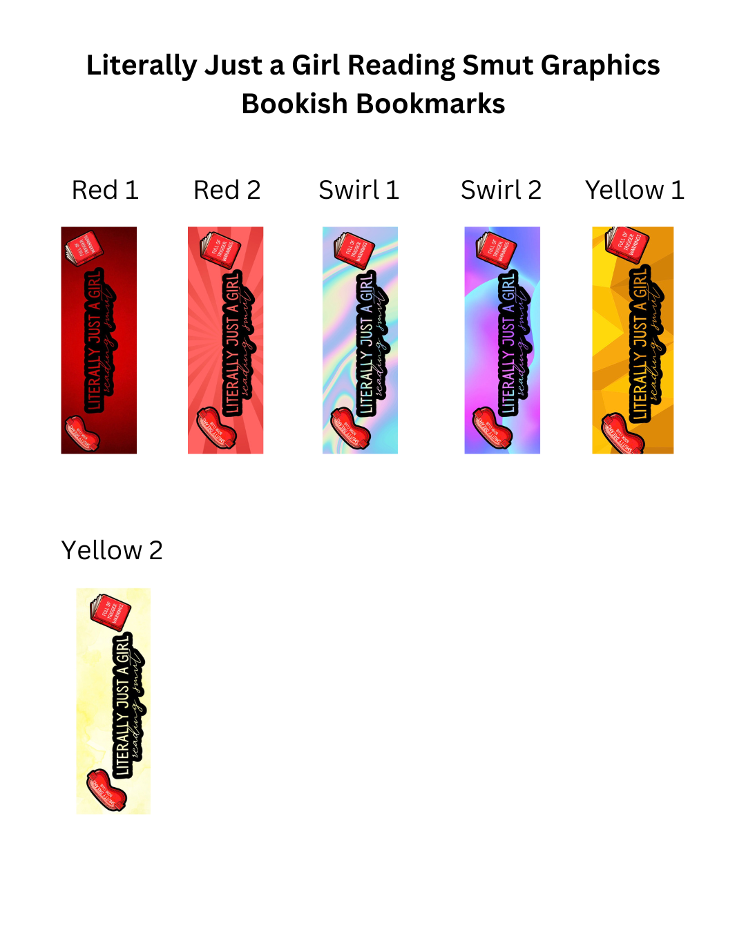 Literally Just a Girl Reading Smut Bookmark - With Graphics