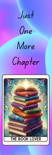 Just One More Chapter - The Book Lover Bookmark