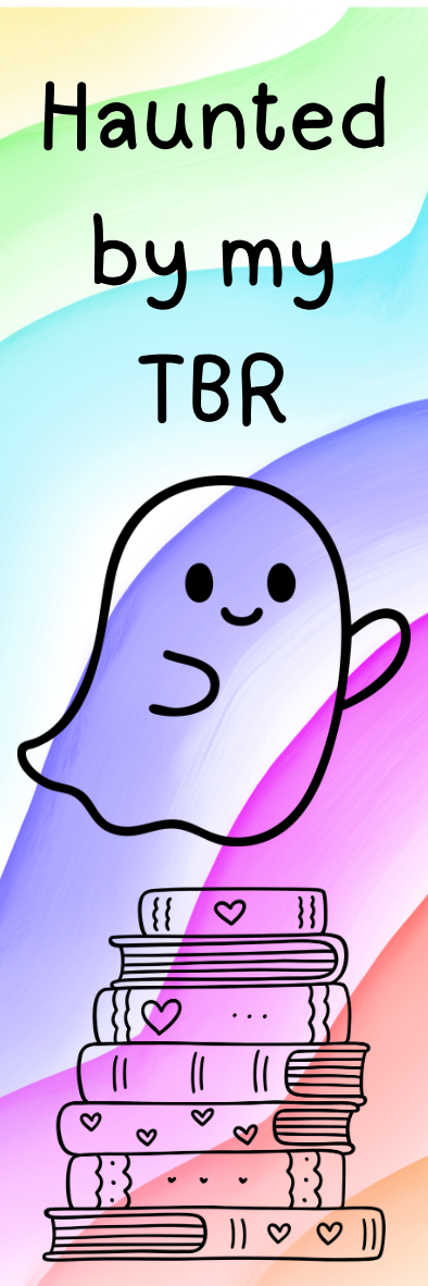 Haunted by my TBR - Ghost Bookmark