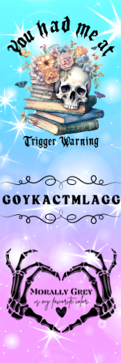 You Had Me At Trigger Warning - Morally Grey Bookmark