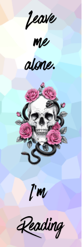 Leave Me Alone.  I'm Reading - Skull Bookmark