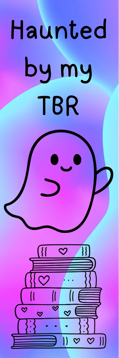 Haunted by my TBR - Ghost Bookmark