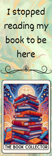 I Stopped Reading My Book to Be Here - The Book Collector Bookmark