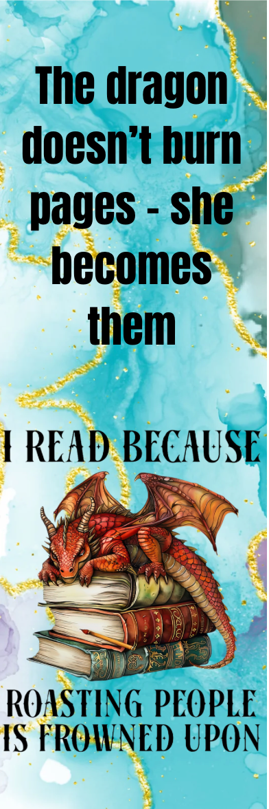 I Read Because Roasting People is Frowned Upon - Bookmark