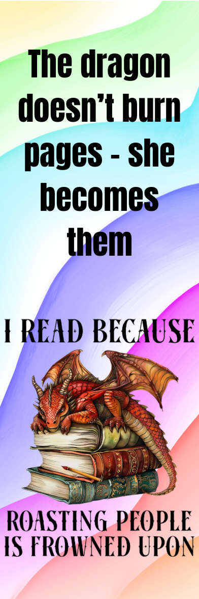 I Read Because Roasting People is Frowned Upon - Bookmark