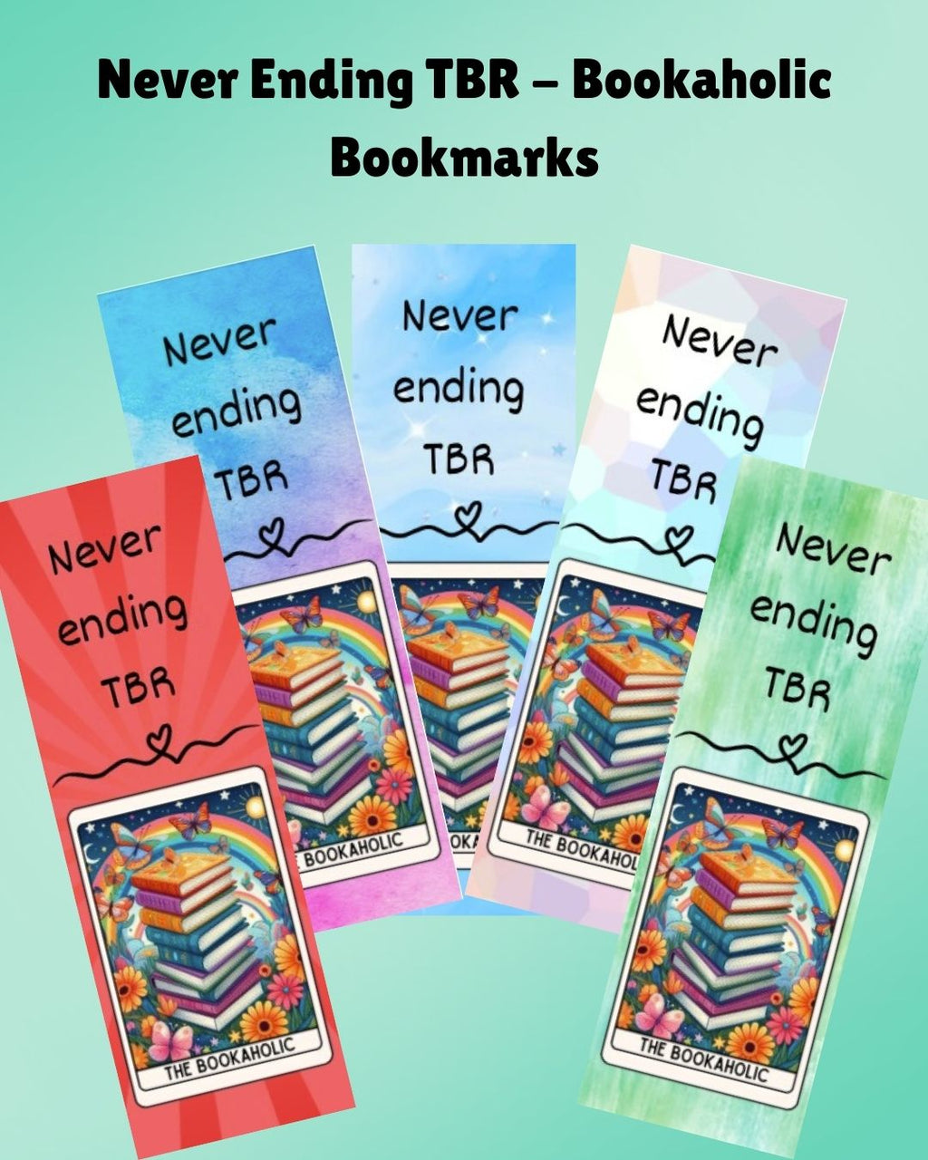 Never Ending TBR - The Bookaholic Bookmark