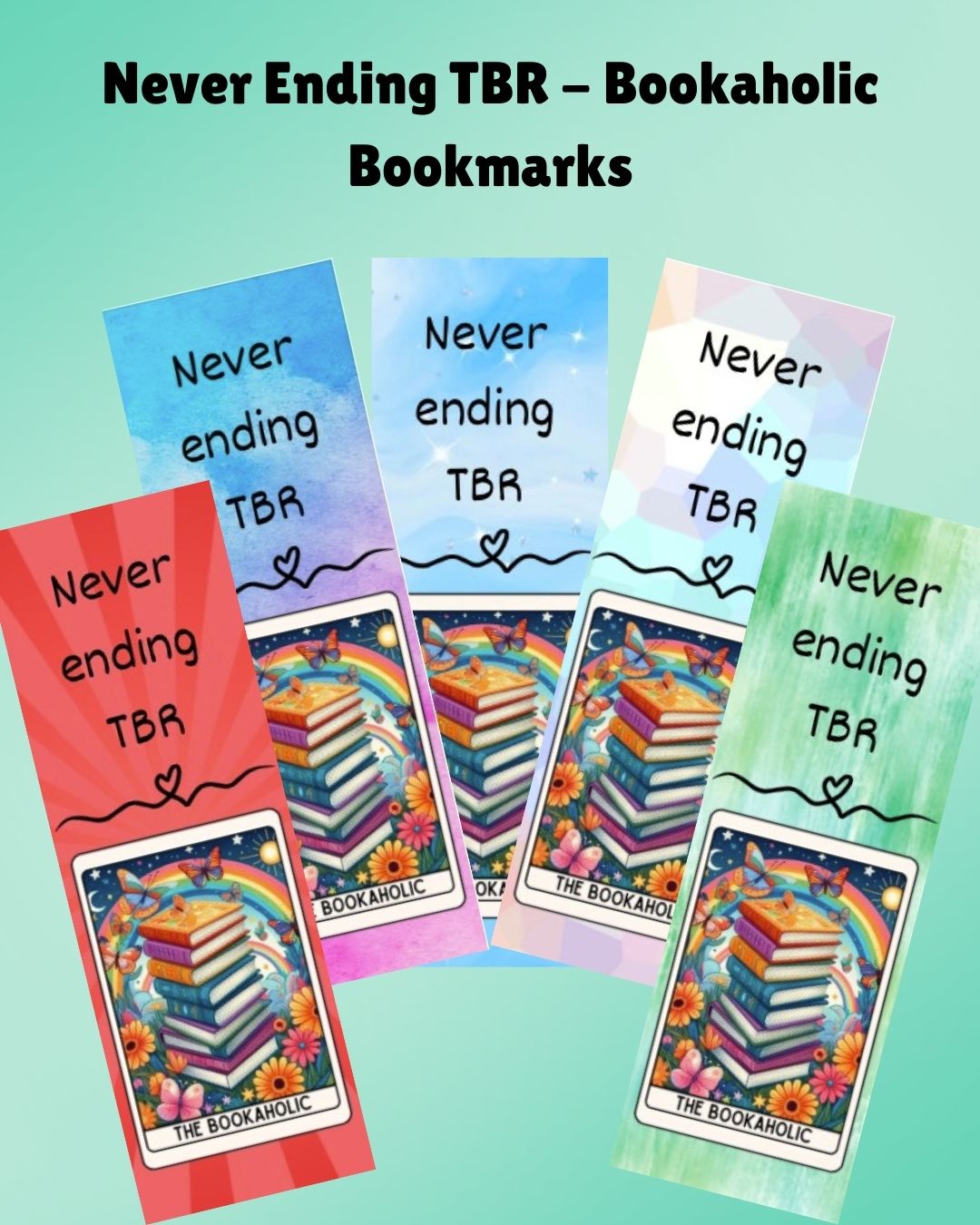 Never Ending TBR - The Bookaholic Bookmark
