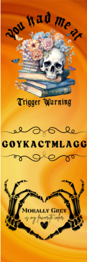 You Had Me At Trigger Warning - Morally Grey Bookmark