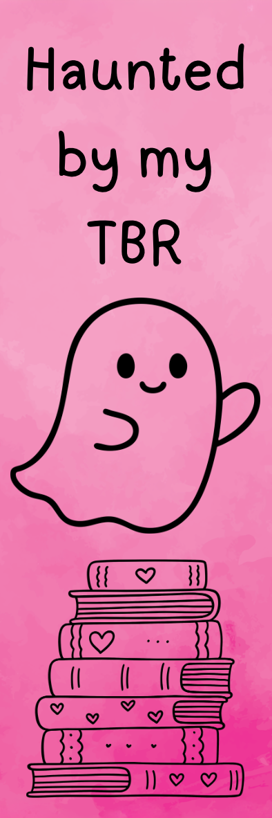 Haunted by my TBR - Ghost Bookmark