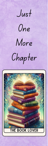 Just One More Chapter - The Book Lover Bookmark