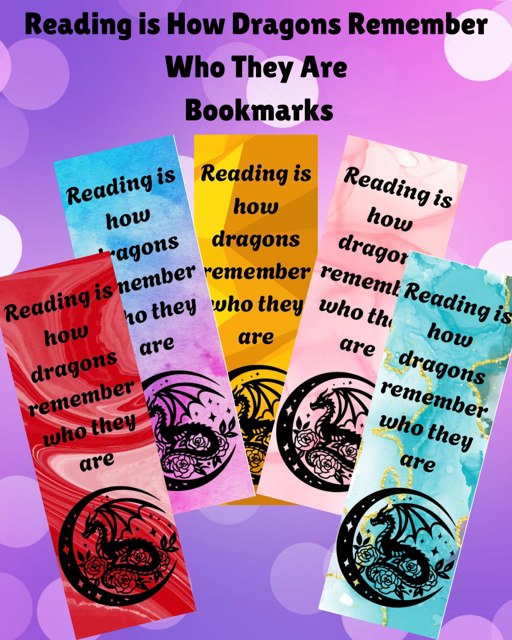Reading is How Dragons Remember Who They Are - Bookmark