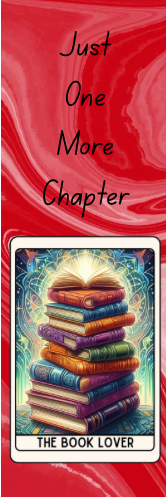 Just One More Chapter - The Book Lover Bookmark