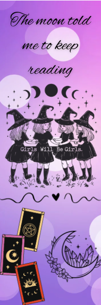 The Moon Told Me to Keep Reading - Witches Bookmark