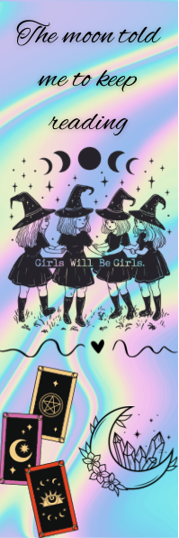 The Moon Told Me to Keep Reading - Witches Bookmark