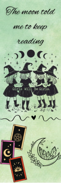 The Moon Told Me to Keep Reading - Witches Bookmark