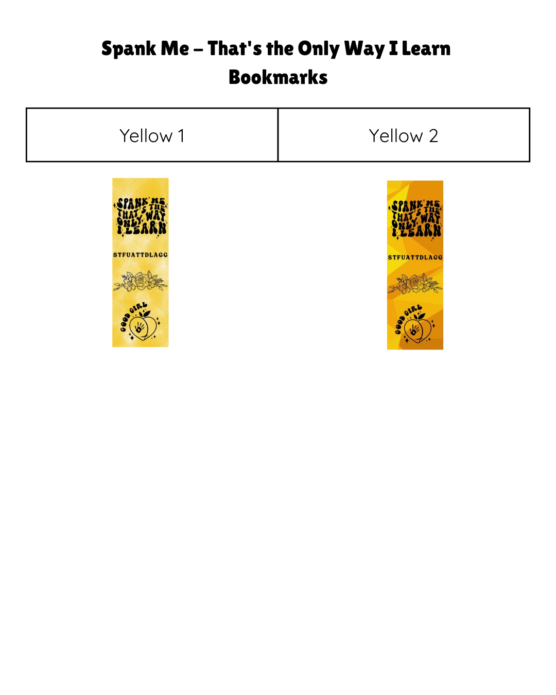 Spank Me - That's the Only Way I Learn Bookmark