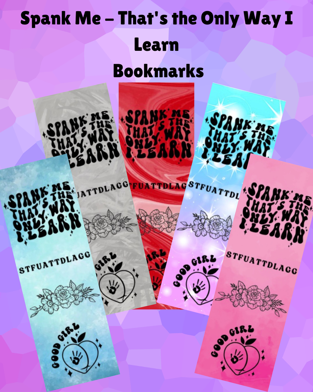 Spank Me - That's the Only Way I Learn Bookmark