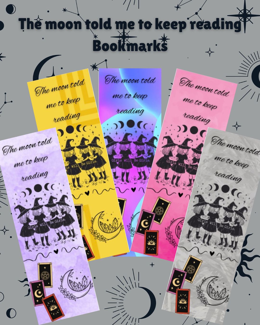 The Moon Told Me to Keep Reading - Witches Bookmark