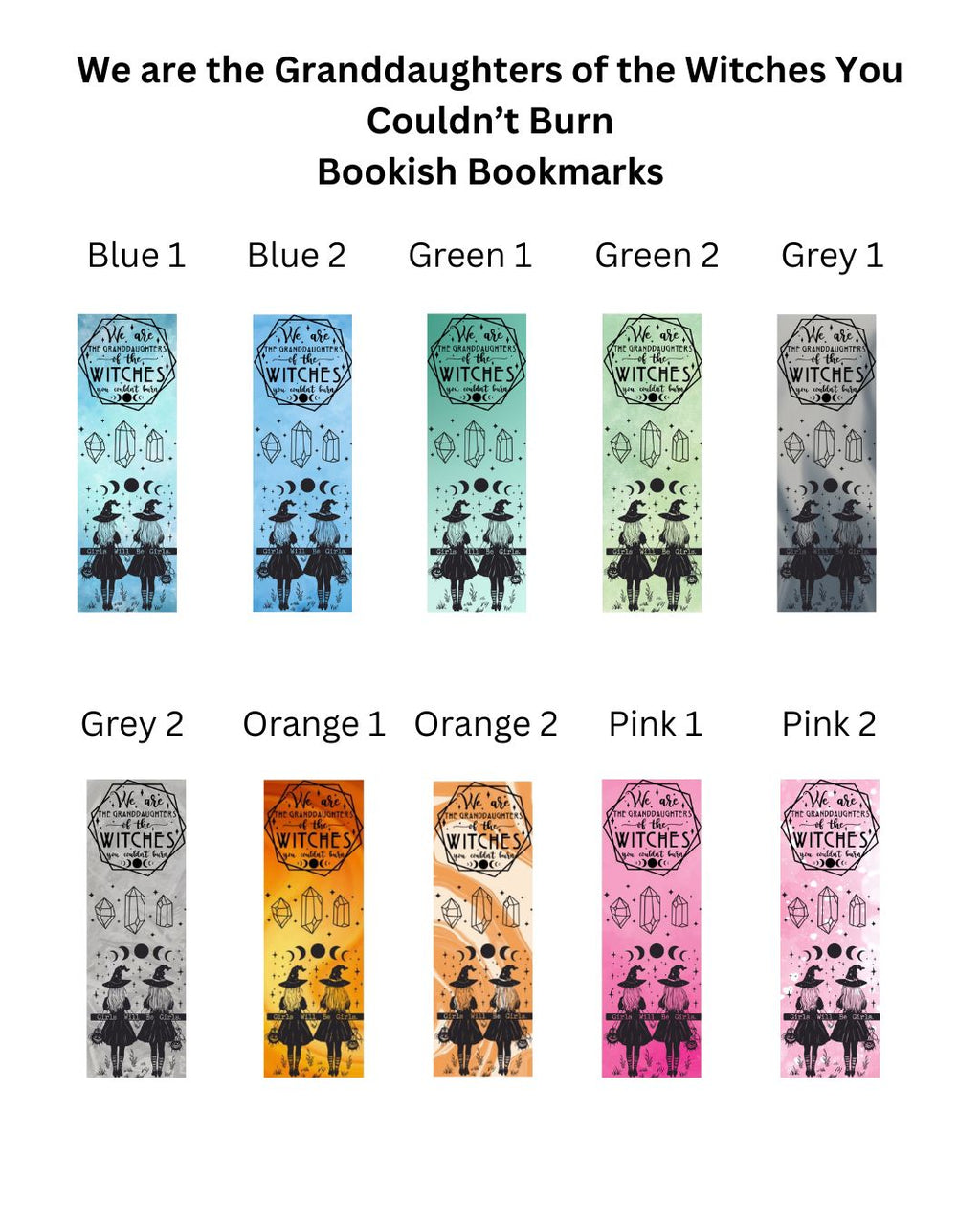 We Are the Granddaughters of the Witches You Couldn't Burn Bookmark