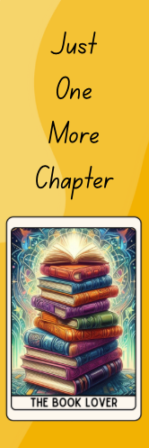 Just One More Chapter - The Book Lover Bookmark